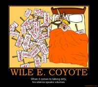 dirty toons sex demotivational poster wile coyote looney toons afterglow facebookview