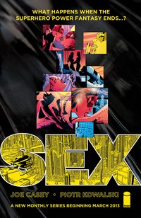 comix cartoon sex comicsalliance media superhero comic joe casey piotr kowalski comics interview